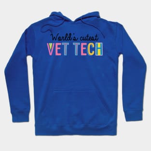 Vet Tech Gifts | World's cutest Vet Tech Hoodie